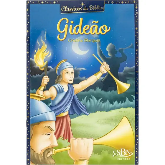 Clássicos da Bíblia: Gideão