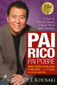 Pai Rico Pai Pobre | Nova Edição | Robert T. Kiyosaki