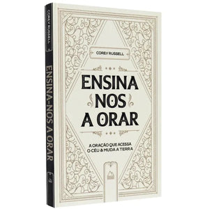 Ensina Nos a Orar | Corey Russell