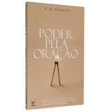 Poder Pela Oração | E. M. Bounds