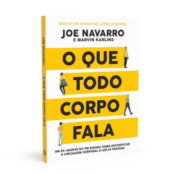 O Que Todo Corpo Fala | Joe Navarro