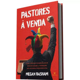 Pastores à Venda | Megan Basham