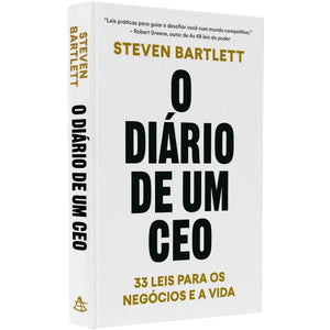 O Diário de Um CEO | Steven Bartlett