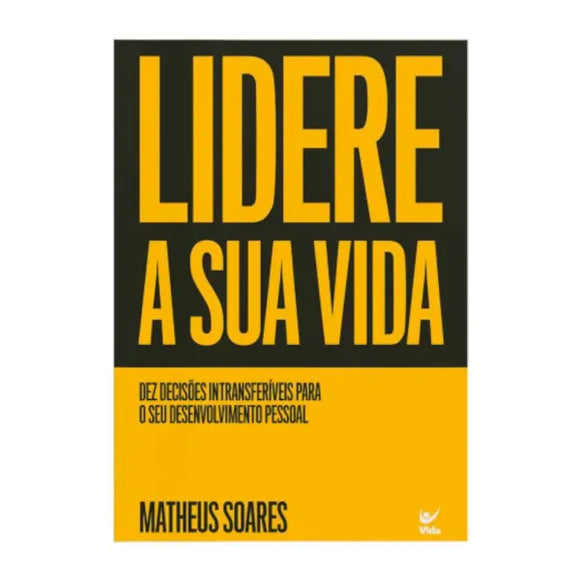 Lidere a Sua Vida | Matheus Soares