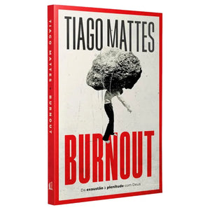 Burnout | Tiago Mattes