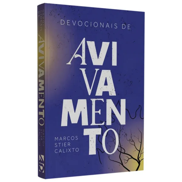 Devocionais do Avivamento | Marcos Stier Calixto