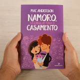 Namoro, Vestibular Para O Casamento | Mac Anderson