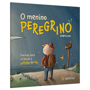 O Menino Peregrino | André Lima