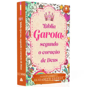 Bíblia Da Garota Segundo o Coração de Deus | NVB | Capa Dura Juventude