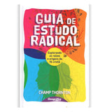 Guia De Estudo Radical | Champ Thorntonos
