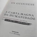 A Carta Magna da Humanidade | Os Guinness