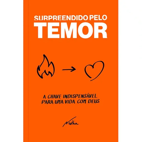 Supreendido pelo Temor | Natha