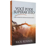 Você Pode Superar Isto | Rick Renner