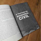 O Tratado da Desobediência Civil | Étienne de La Boétie e Henry David Thoreau