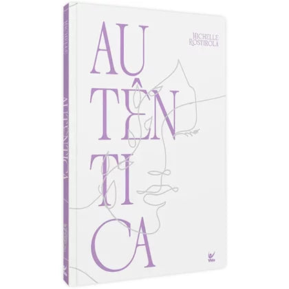 Autêntica | Michelle Rostirola