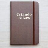 Moleskine | Criando Raízes | Bronze | Viviane Martinello