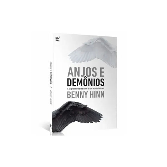 Anjos e Demônios | Benny Hinn