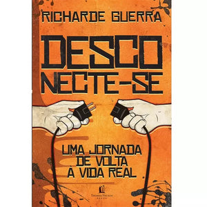 Desconecte-se | Richarde Guerra