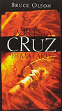 Por Esta Cruz Te matarei | Bruce Olson