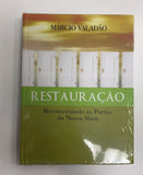 Restauração - Reconstruindo As Portas Da Nossa Alma - Márcio Valadão [2003]