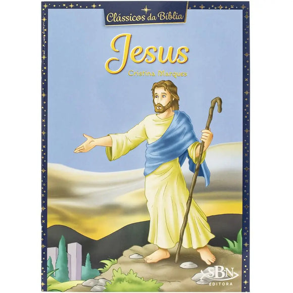 Clássicos da Bíblia: Jesus