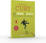 De Gênio e Louco Todo Mundo Tem Um Pouco -  Augusto Cury