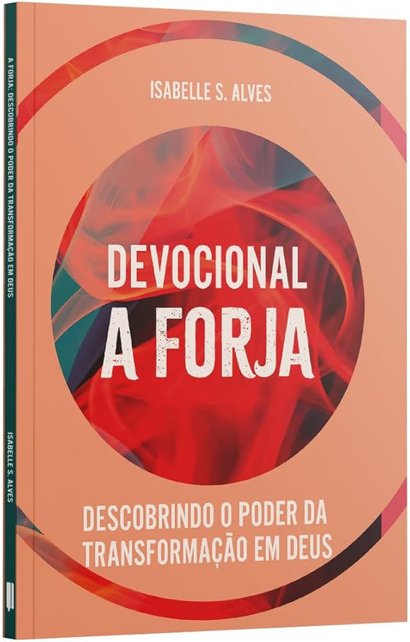 Devocional a Forja | Isabelle S. Alves – Glorificai Gospel Book Store