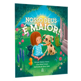 Nosso Deus é Maior | Michelle Medlock Adams e Eva Marie Everson
