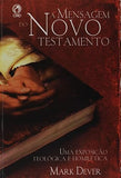 Livro A Mensagem Do Novo Testamento - Mark Dever