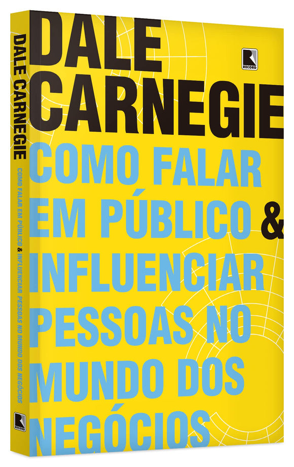 Como falar em público e influenciar pessoas no mundo dos negócios l Dale Carnegie