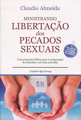 Ministrando Libertação dos Pecados Sexuais l Claudio Almeida