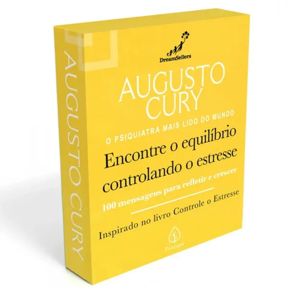 Encontre o Equilíbrio Controlando o Estresse | Augusto Cury