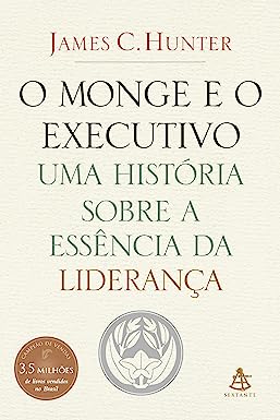 O Monge E O Executivo - James C.Hunter