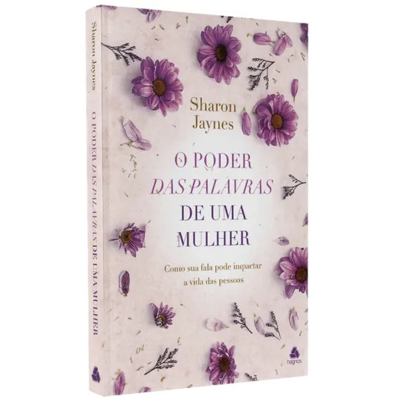 O Poder das Palavras de Uma Mulher | Sharon Jaynes