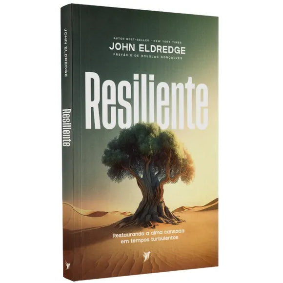 Resiliente | John Eldredge