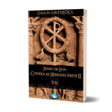 Contra As Heresias Parte II - Irineu De Lyon - Coleção A Patrística Vol. VII