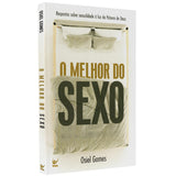 O Melhor do Sexo | Osiel Gomes