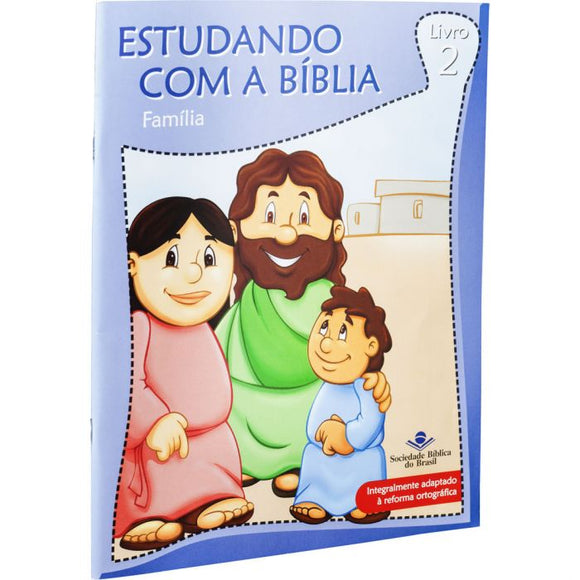 Estudando com a Bíblia - Familia
