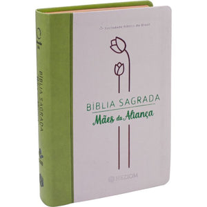 Bíblia Sagrada Mães da Aliança | ARA | Letra Normal | Capa Luxo Verde Marfim