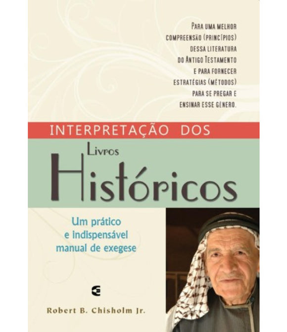 Interpretação dos Livros Históricos | Robert B. Chisholm Jr.