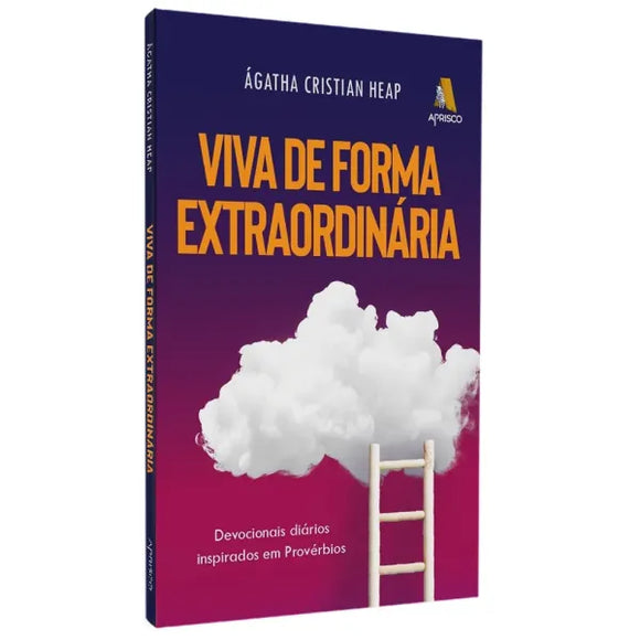 Devocional Viva de Forma Extraordinária | Ágatha Cristian Heap