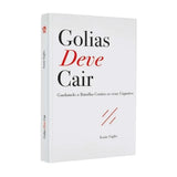Livro Golias Deve Cair - Louie Giglio