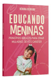 Educando Meninas | Debora Oliveira