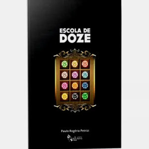 Escola de Doze | Paulo Rogério Petrizi