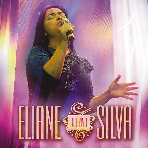 Eliane Silva – Ao Vivo