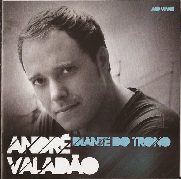 André Valadão – Diante do Trono (Ao Vivo)