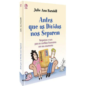 Antes que as Dívidas nos Separem l Julie Ann Barnhill