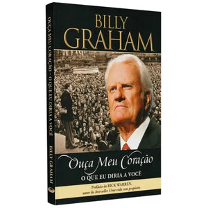 Ouça Meu Coração | Billy Graham