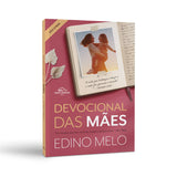 Devocional das Mães - Edino Melo