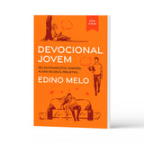 Devocional jovem - Edino Melo